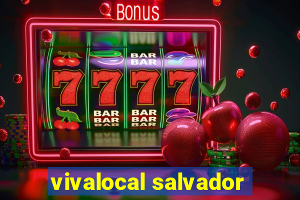 vivalocal salvador